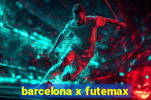 barcelona x futemax